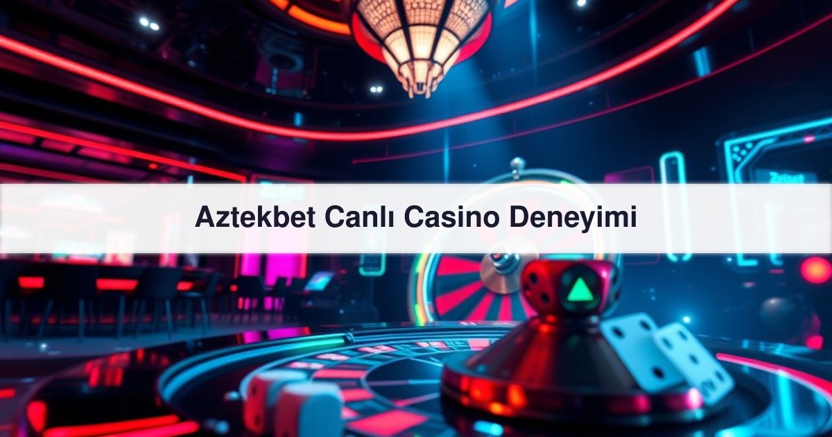 Aztekbet Canlı