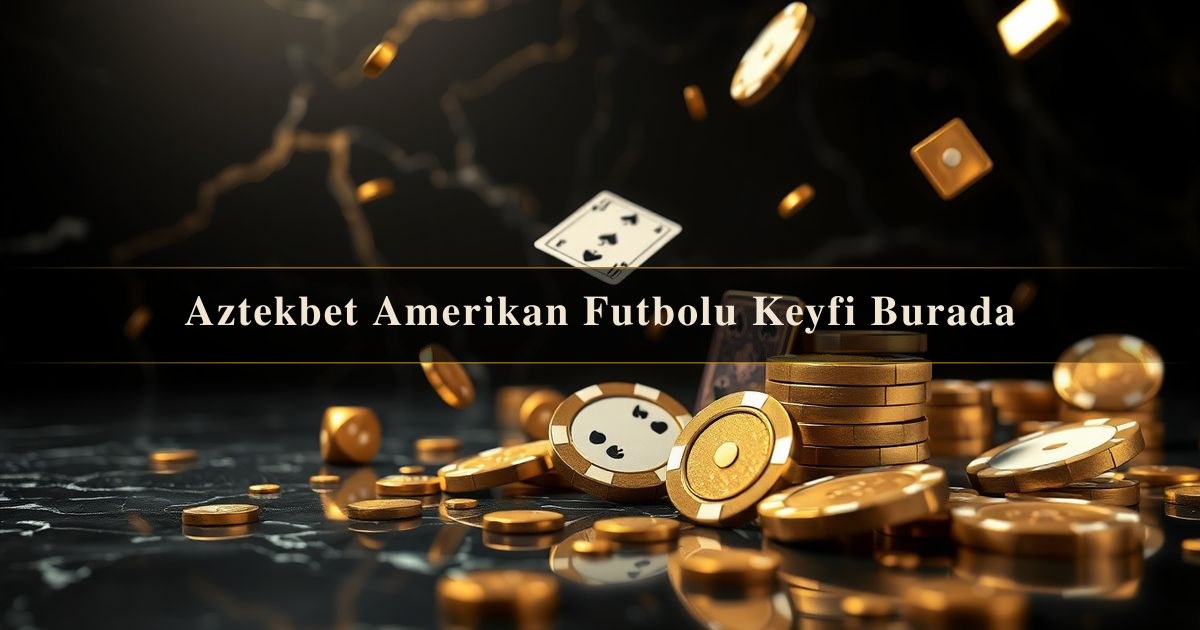 Aztekbet Amerikan